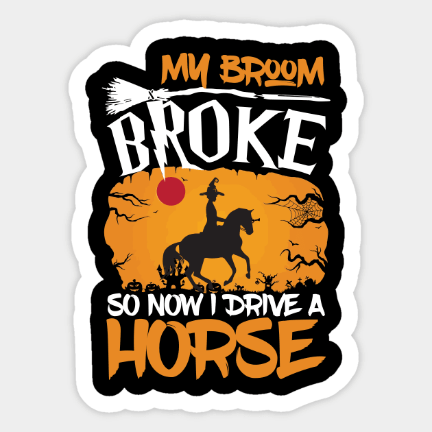 Funny Horse Riding Halloween Cowboy Cowgirl Witch Costume Sticker by mrsmitful01